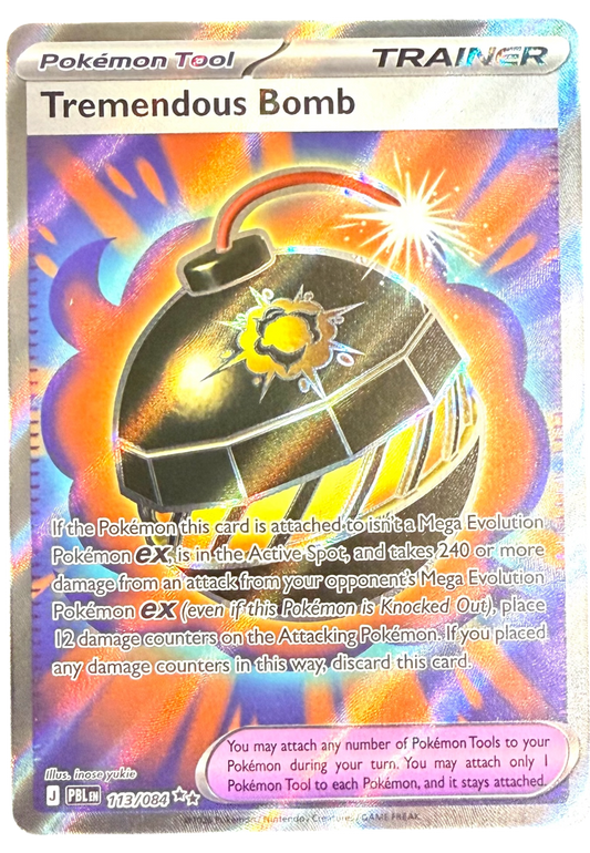 Tremendous Bomb - Pitch Black (PBL) - 113/84